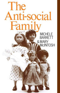 Title: The Anti-Social Family, Author: Michele Barrett