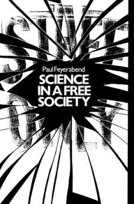 Title: Science in a Free Society, Author: Paul Feyerabend
