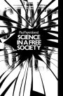 Alternative view 2 of Science in a Free Society