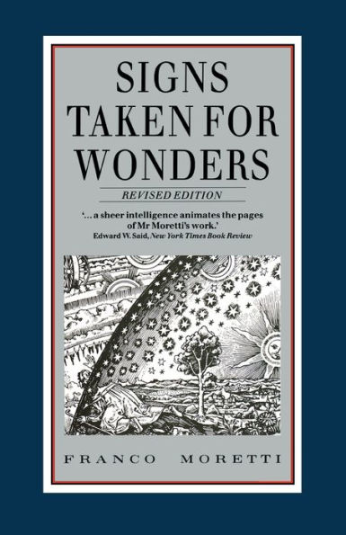 Signs Taken for Wonders: Essays in the Sociology of Literary Forms