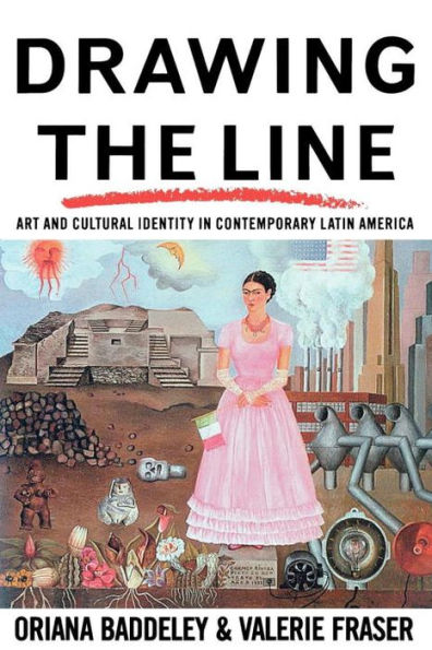 Drawing the Line: Art and Cultural Identity in Contemporary Latin America