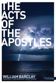 Title: The Acts of the Apostles, Author: Barclay