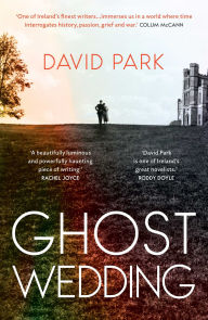 Title: Ghost Wedding, Author: David Park