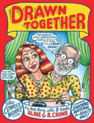 Title: Drawn Together, Author: Robert R. Crumb