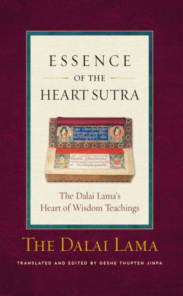 The Essence of Heart Sutra: Dalai Lama's Wisdom Teachings