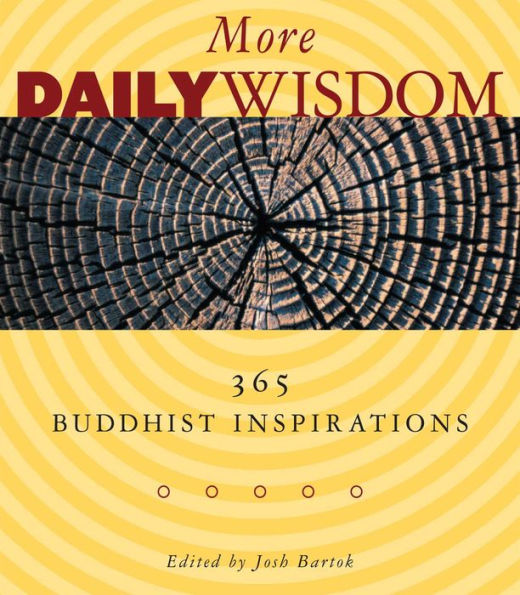 More Daily Wisdom: 365 Buddhist Inspirations