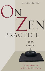 Title: On Zen Practice: Body, Breath, and Mind, Author: Taizan Maezumi Roshi