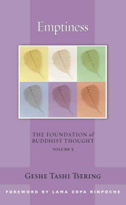 Title: Emptiness: The Foundation of Buddhist Thought, Volume 5, Author: Tashi Tsering
