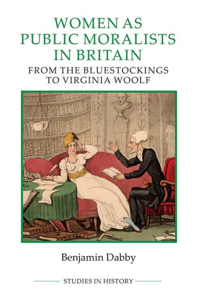 Women as Public Moralists in Britain: From the Bluestockings to Virginia Woolf
