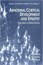 Abnormal Cortical Development and Epilepsy / Edition 1