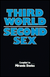 Title: Third World - Second Sex: Women's Struggles and National Liberation, Author: Miranda Davies