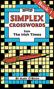 Title: Simplex Crosswords From the Irish Times: Book 1: from The Irish Times, Author: Mary O'Brien