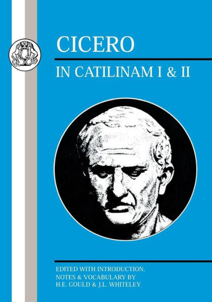 Cicero: In Catilinam I and II / Edition 1