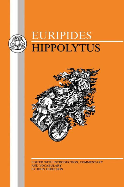 Euripides: Hippolytus / Edition 1