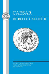 Title: Caesar: Gallic War II / Edition 1, Author: Julius Caesar