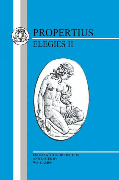 Propertius: Elegies II / Edition 1