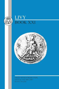 Title: Livy: Book XXI / Edition 1, Author: Livy