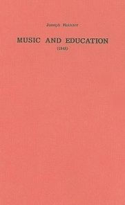 Title: Music and Education (1848), Author: Joseph Mainzer