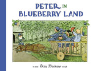 Title: Peter in Blueberry Land, Author: Elsa Maartman Beskow