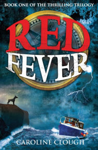 Title: Red Fever, Author: Caroline Clough