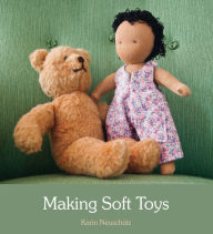 Title: Making Soft Toys, Author: Karin Neuschutz