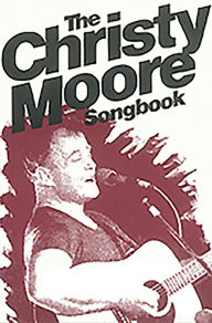 Title: The Christy Moore Songbook, Author: Frank Connolly