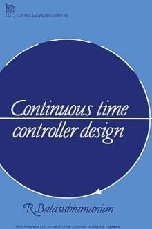 Continuous Time Controller Design