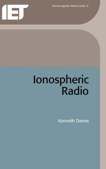 Ionospheric Radio / Edition 1