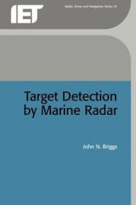 Title: Target Detection by Marine Radar, Author: J. Briggs