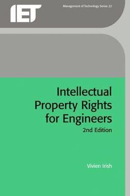 Intellectual Property Rights for Engineers