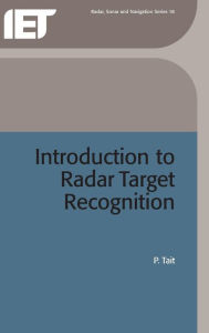 Title: Introduction to Radar Target Recognition, Author: P. Tait