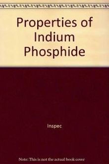 Properties of Indium Phosphide