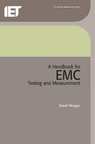 Title: A Handbook for EMC Testing and Measurement, Author: David Morgan