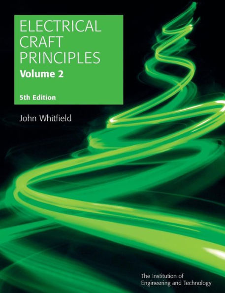 Electrical Craft Principles / Edition 5