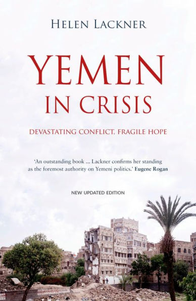 Yemen in Crisis: Autocracy, Neo-Liberalism and the Disintegration of a State