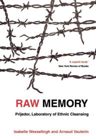 Title: Raw Memory, Author: Isabelle Wesselingh