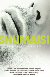 Title: Shumaisi, Author: Turki al-Hamad