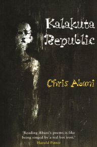 Title: Kalakuta Republic, Author: Chris Abani