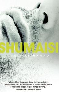 Title: Shumaisi, Author: Turki al-Hamad