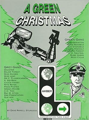 A Green Christmas: An Environmental Musical, Vocal Score