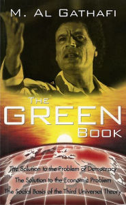 Title: The Green Book, Author: Muammar Al Gathafi