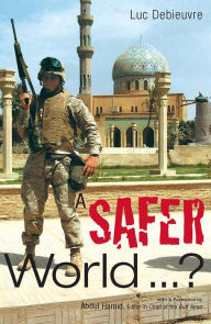 Title: A Safer World, Author: Debieuvre Luc