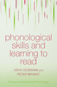 Title: Phonological Skills and Learning to Read, Author: Usha Goswami