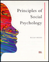 Principles Of Social Psychology / Edition 1