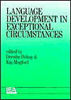 Language Development Exceptional Circumstances