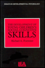 The Development of Young Children's Social-Cognitive Skills