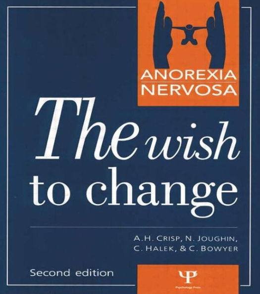 Anorexia Nervosa: The Wish to Change