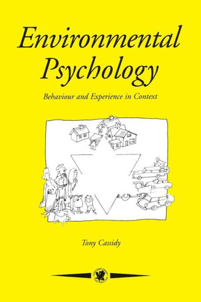 Environmental Psychology: Behaviour and Experience In Context / Edition 1