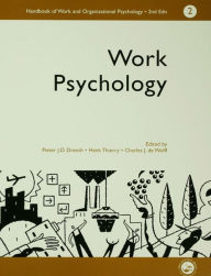 Title: A Handbook of Work and Organizational Psychology: Volume 2: Work Psychology / Edition 1, Author: Charles J. De Wolff