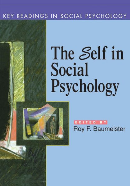 Self in Social Psychology: Key Readings / Edition 1